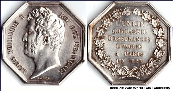 silver jeton issued for the `Union' assurance company which was established in 1828 during the reign of  Charles X and covering fire risks. This jeton issued in 1832 during the reign of Philippe I