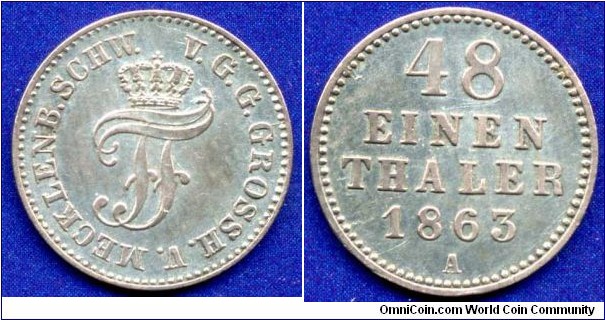 1/48 Thaler.
Mecklenburg-Schwerin.
Friedrich Franz II (1842-1883).
*A* - Berlin mint.


Ag208f. 1,31gr.