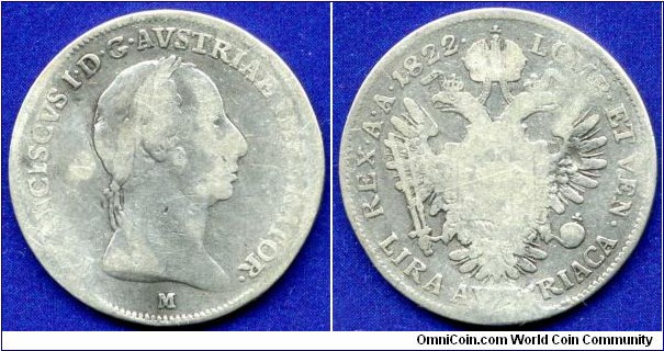 1 Lira (Lira Austriaca).
Austrian Lombardia & Venetia.
Francisc I (1805-1835) Emperor of Austria.
*M* - Milan mint.
Ø-22mm.


Ag900f. 4,33gr.