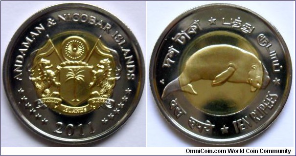 10 rupees.
2011, Andaman and Nicobar Islands. Bimetal. Dugong.