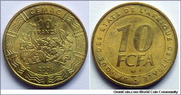 10 francs CFA.
2006, Central African States.