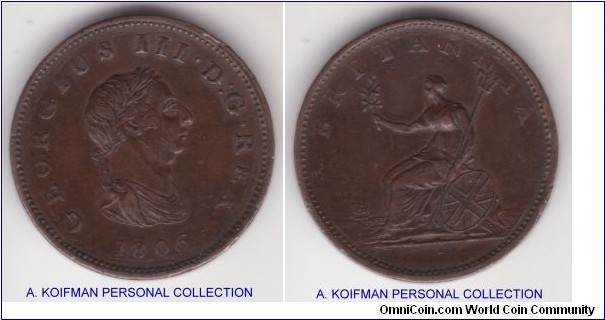 KM-662, 1806 Great Britain George III half penny, Soho mint; copper, grained edge; fine to very fine range, good details
