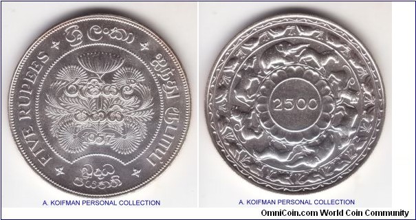 KM-126, 1957 Ceylon 5 rupees; silver, reeded edge; commemorative issue on 2,500 Years of Buddhism, obverse has proof like highly reflective surfaces