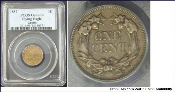 REWARD! This 1857 Genuine Flying Eagle Graffiti cent was stolen from my collection on March 31, 2011. PCGS certified no. 2016.98 181 80971 If anyone attempts to sell it to you please contact me immediately as it will lead to recovery of other coins stolen in the heist and a substantial reward will be provided to you if it leads to the recovery of my collection and the arrest and conviction of the thief(s) that stole it.  