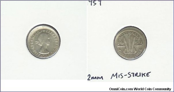 1959 Threepence. Mis-strike.