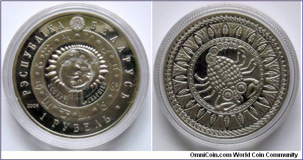 1 ruble. 
2009, Signs of the Zodiac - Scorpio. Cu-ni. Weight; 13,16g. Diameter; 32mm. Mintage; 10.000 units.