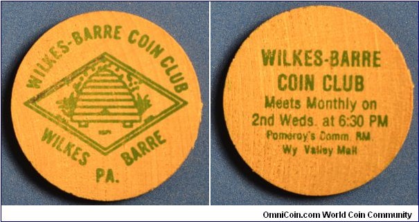 Wilkes-Barr PA Coin Club Wooden Nickel