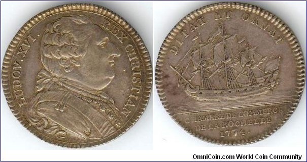 silver jeton minted for La Rochelle Chambre de Commerce in 1774.
Obverse bust Louis XVI / reverse, sailing ship