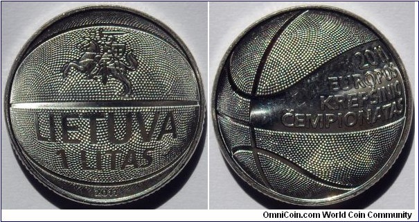 1 litas.
2011, European Basketball Championship.
Cu-ni. Weight; 6,35g. Diameter; 22,30mm. Mintage; 1.000.000 units.