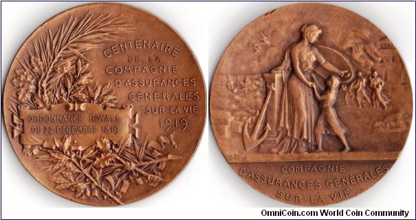 Bronze medal struck in 1919 for the  centenary of the Compagnie D'Assurances Generales (Paris based). This company is now known as the Assurances generales de France after merging in 1968 with Le Phenix