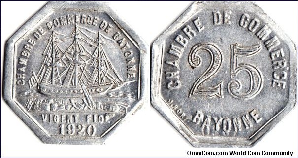 Bayonne 25c (aluminium) emergency coinage minted in 1920 and issued by Bayonne Chambre de Commerce for use in the Bayonne area to facilitate trade