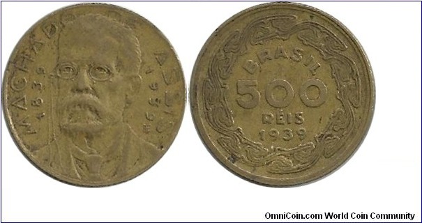 Brasil 500 Reis 1939
(Joaquim Machado de Assis-author,poet)