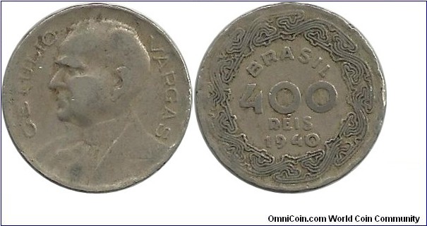 Brasil 400 Reis 1940
(Getulio Vargas)