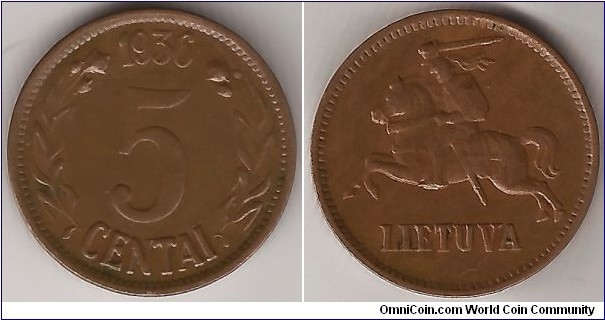 KM 81   5 CENTAI
2.50g., Bronze, 20 mm.  National arms Obv, Large value within wreath, date on top Edge: Plain 
Designer: Juozas Zikaras 
Mintage: 4,800,000       