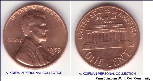 KM-201, 1959 United States cent, Denver mint; copper-zinc, plain edge; nice red brilliant uncirculated specimen