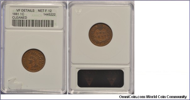 1881 Indian Head Cent F12 - certified by ANACs