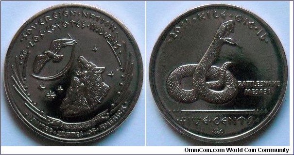 5 cents.
2011, Souvereign Nation of Los Coyotes Indians.
Snake