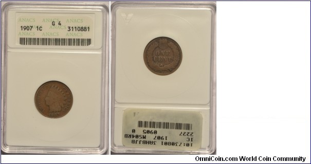 1907 Indian Head Cent G4 certified by ANACS
